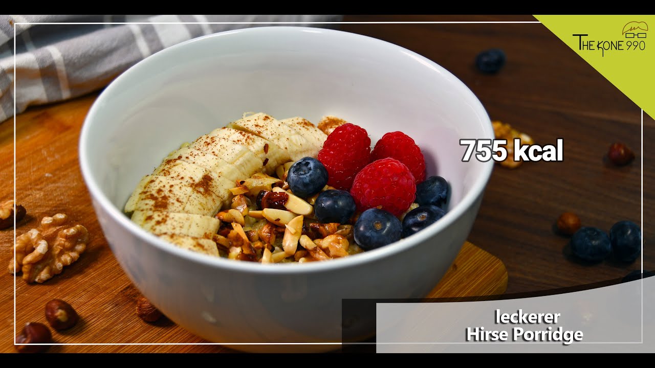 Hirse Porridge - Perfektes Fr&uuml;hst&uuml;ck f&uuml;r den Start