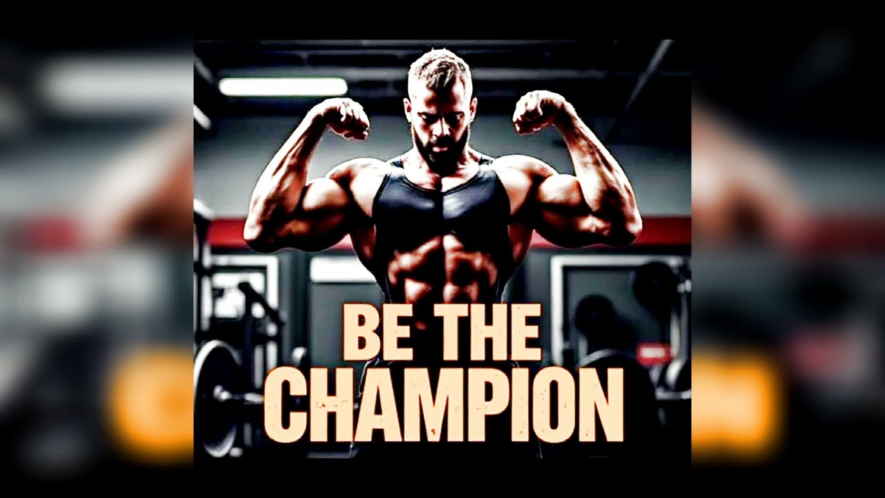 Be The Champion | Epic Gym Motivation Song | Power, Change & Strength