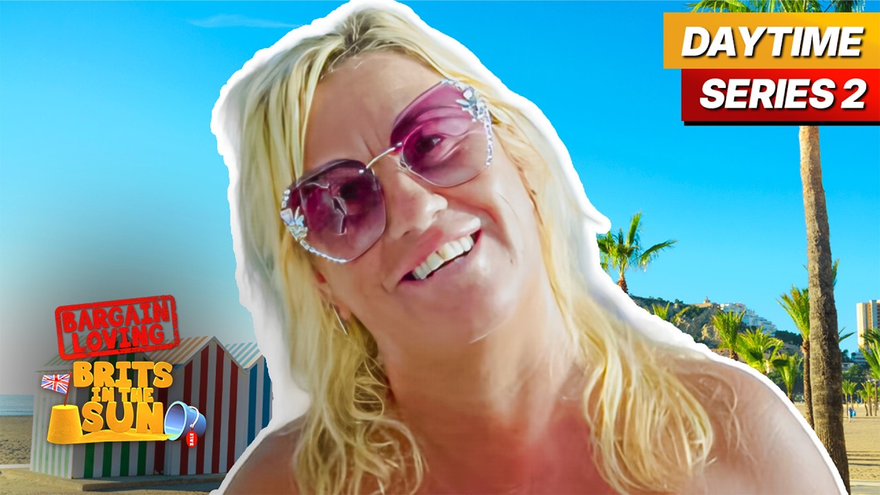 Bargain Loving Brits In The Sun Daytime | Series 2 Episode 28 | Full Episode