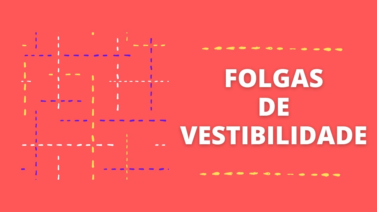 Folga de Vestibilidade