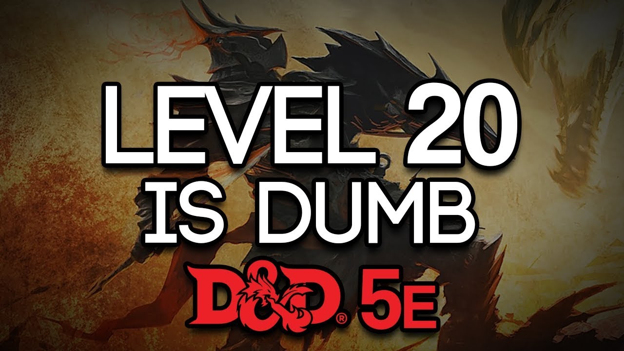 Уровень 20 — тупой (D&D)