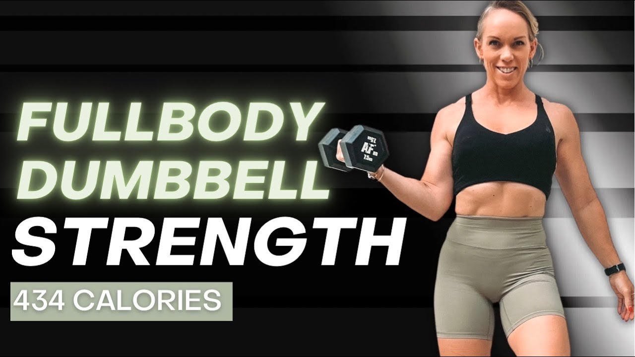 Full Body Dumbbell Strength Workout | Build Lean Muscle