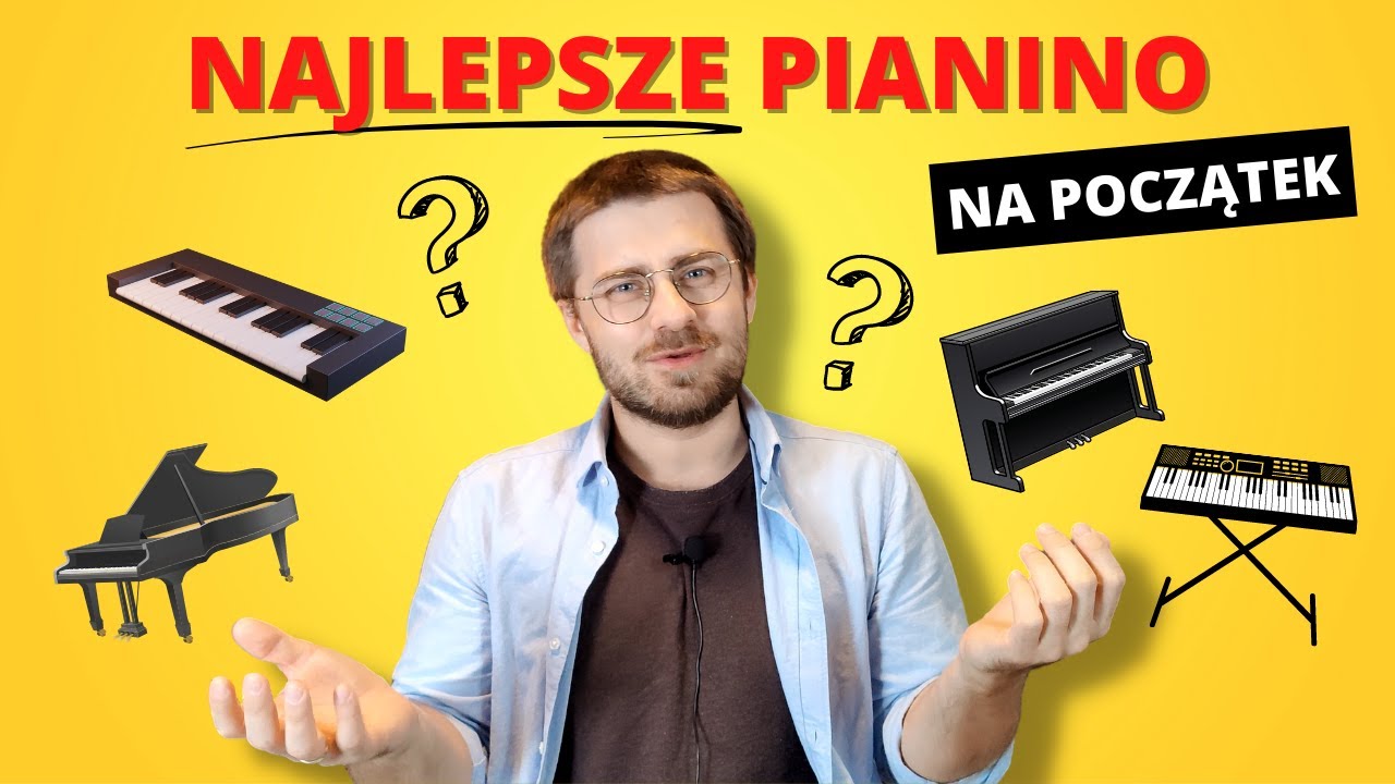Jakie pianino dla początkującego w 2026 roku
