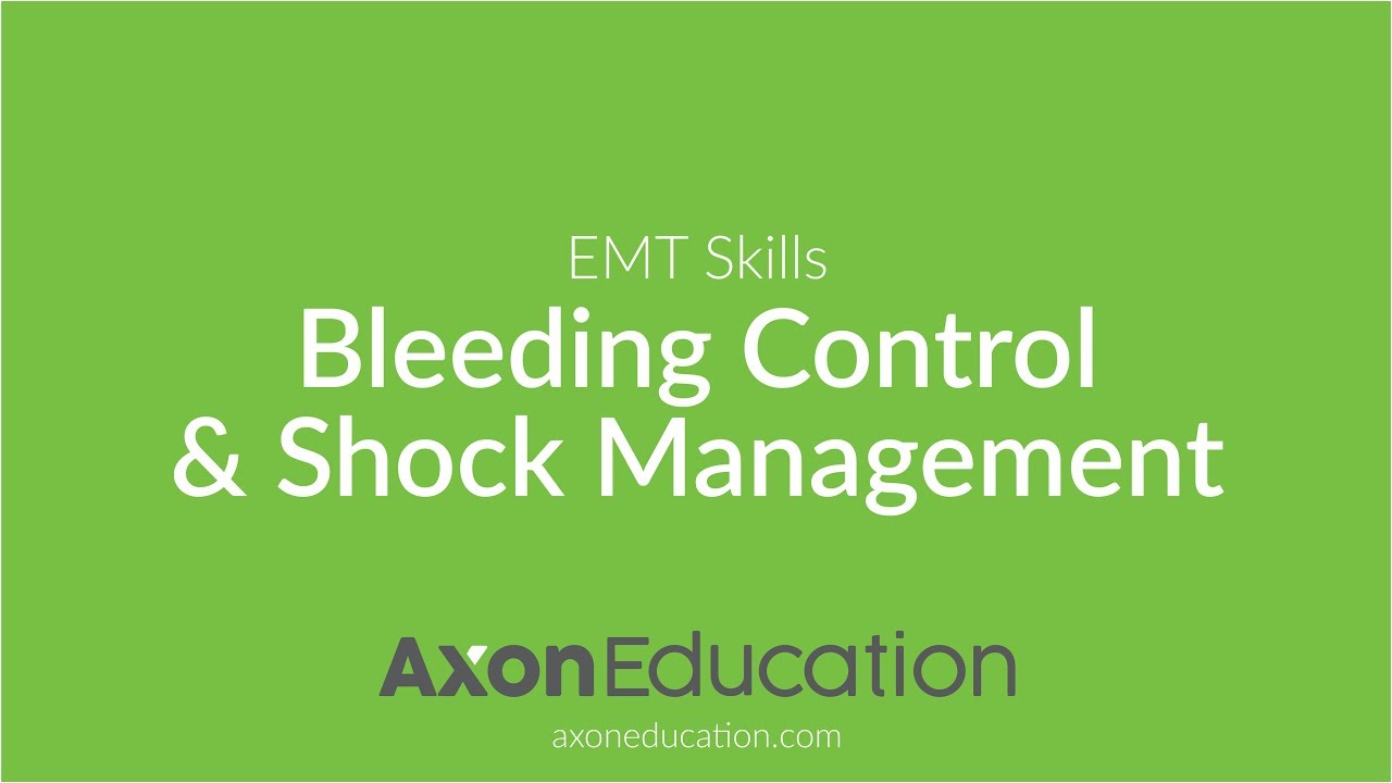 NREMT EMT Skills: Bleeding Control & Shock Management