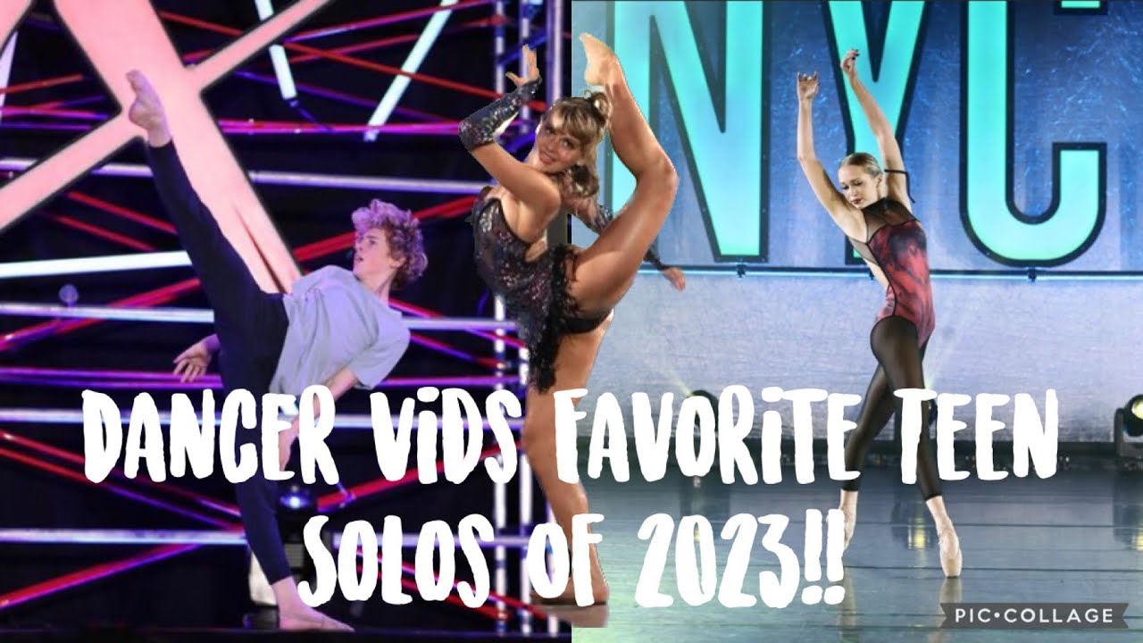 Dancer Vids Favorite Teen Solos Of 2023!! (Ages 12-15)