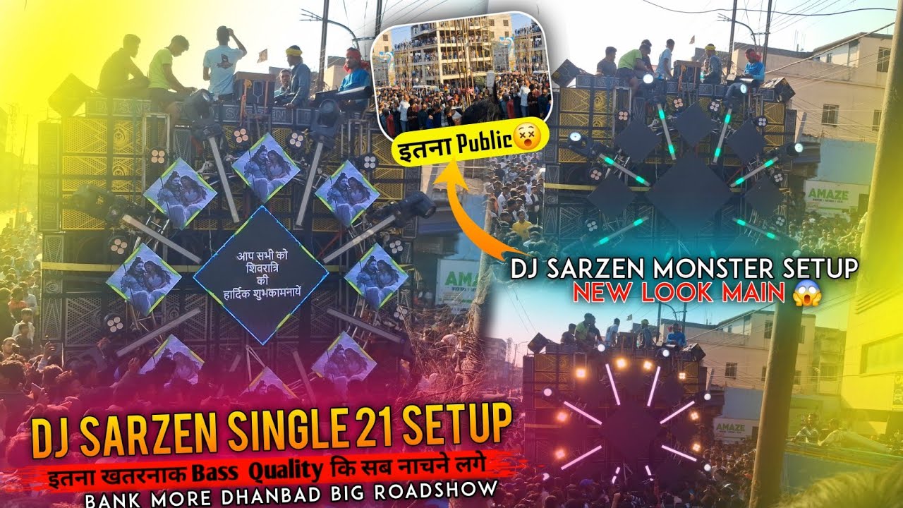 Dj sarzen Single Monster Bass 💪 इतना खतरनाक Bass Quality कि सब नाचने लगे || Bank More Dhanbad  