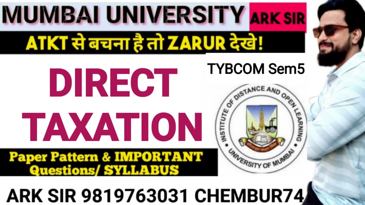 2026 exam|Direct Taxation TYBCOM Sem5| Syllabus Important QUESTION| MUMBAI UNIVERSITY I ARK sir