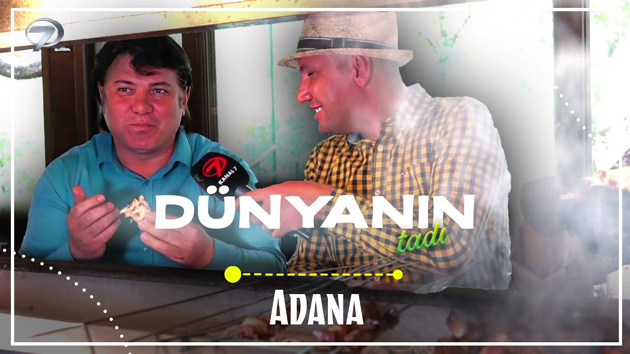 Adana’nın Meşhur Tatları ve Renkli Sokakları Bu Bölümde! - Dünyanın Tadı - Adana 3  | 6 Aralık 2025