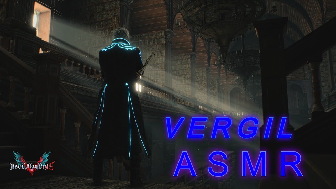 【Devil May Cry 5】 :【𝐀𝐒𝐌𝐑 𝐖𝐢𝐭𝐡 𝐕𝐞𝐫𝐠𝐢𝐥】🔷(𝐖𝐚𝐥𝐤𝐢𝐧𝐠 𝐀𝐥𝐥 𝐌𝐲 𝐅𝐚𝐯𝐨𝐫𝐢𝐭𝐞 𝐏𝐥𝐚𝐜𝐞𝐬)🔷 #Devilmaycry5asmr #ASMR