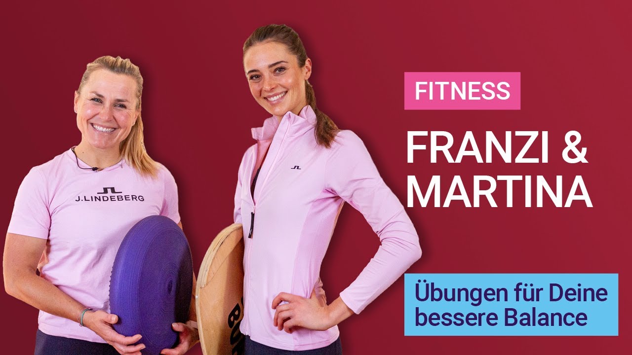 Fitness: Franzi und Martina - Übungen für Deine bessere Balance