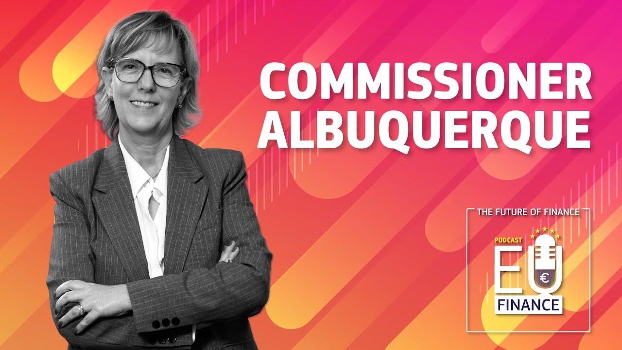 EU Finance Podcast S03E05: The Savings and Investments Union featuring Commissioner Albuquerque