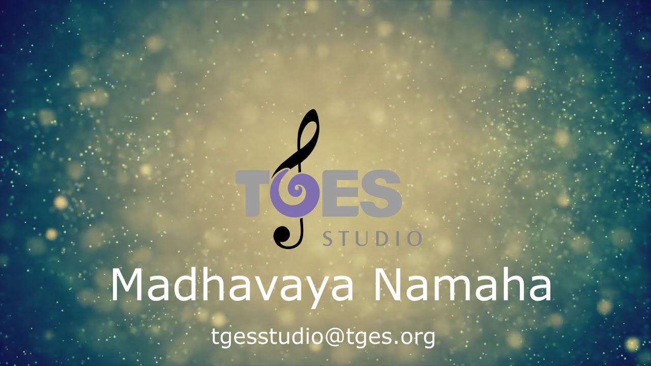 Madhavaya Namaha | TGES Studio | TGES Live | Krishna Namavali