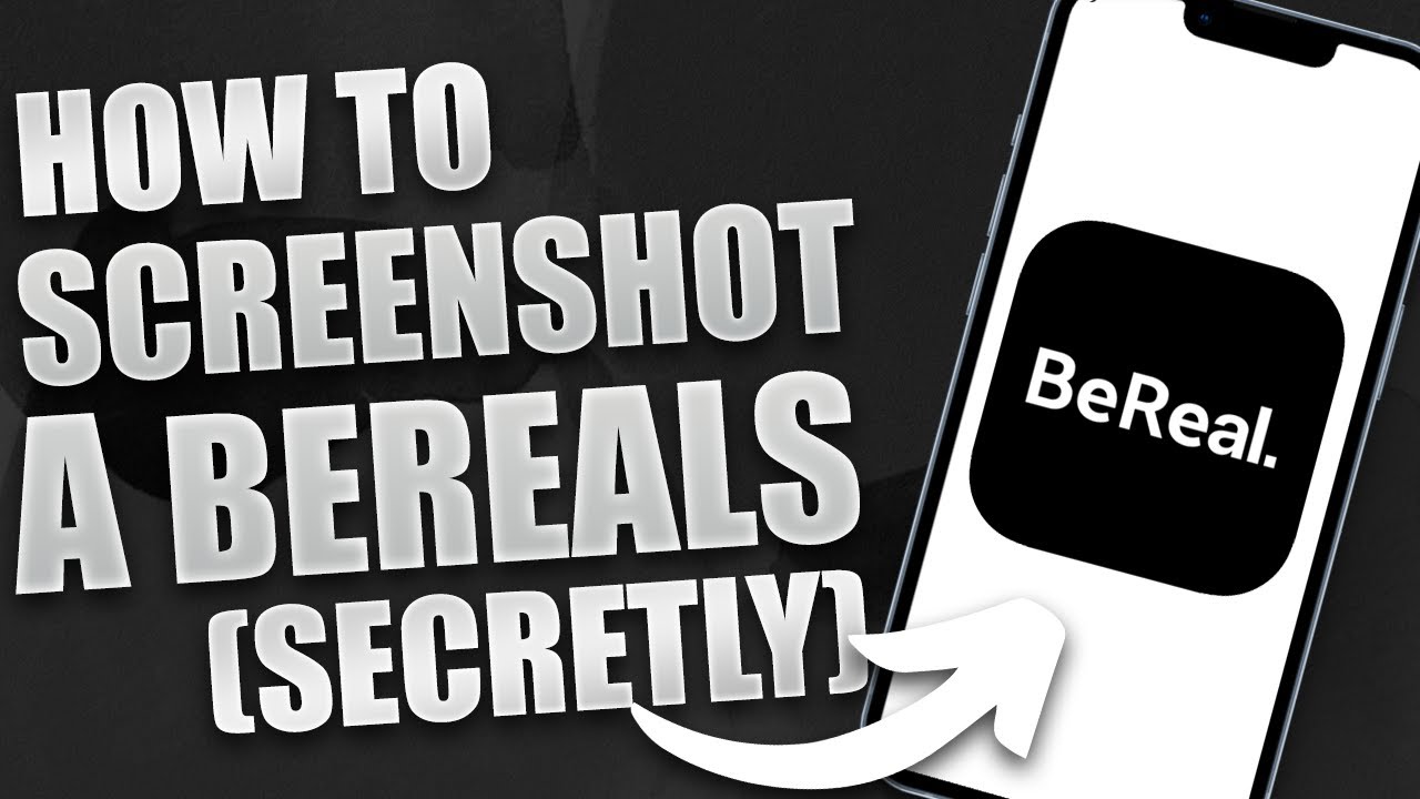 How to Screenshot BeReal Without Them Knowing (IOS/Android)
