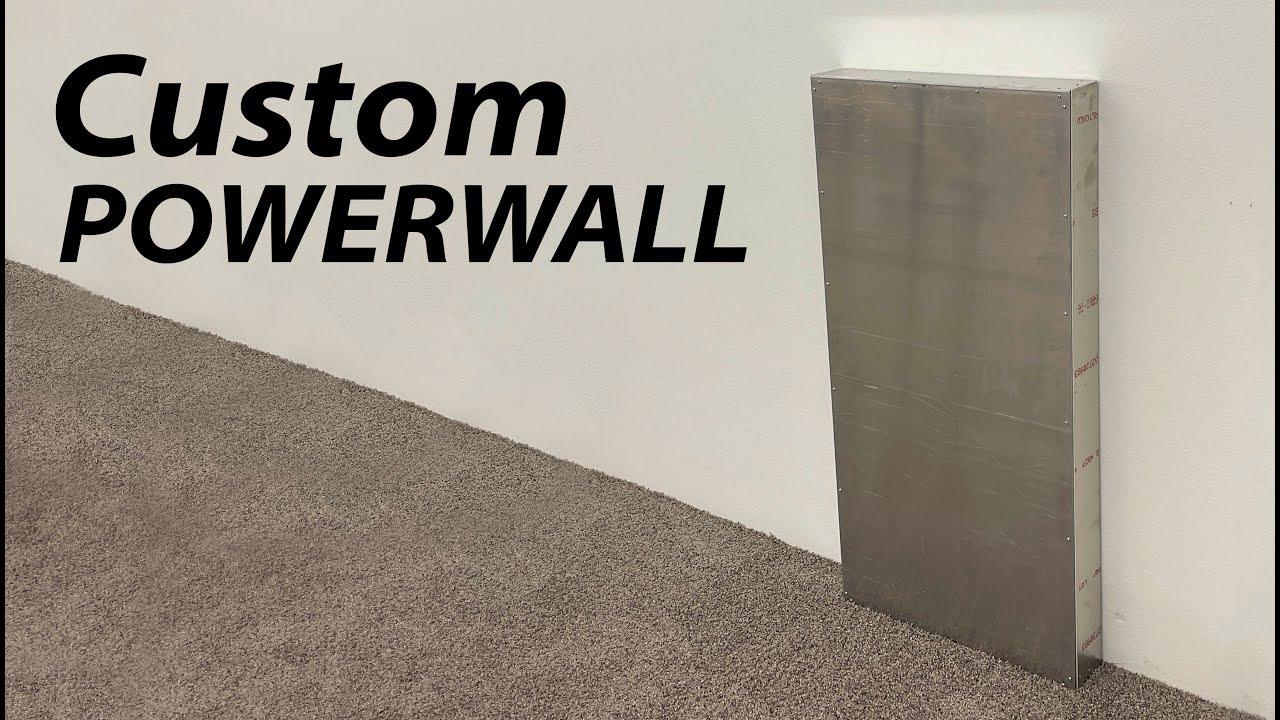Building a custom DIY Powerwall Enclosure