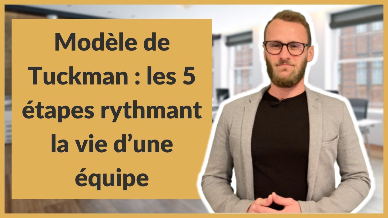 Modèle de Tuckman : les 5 étapes rythmant la vie d’une équipe