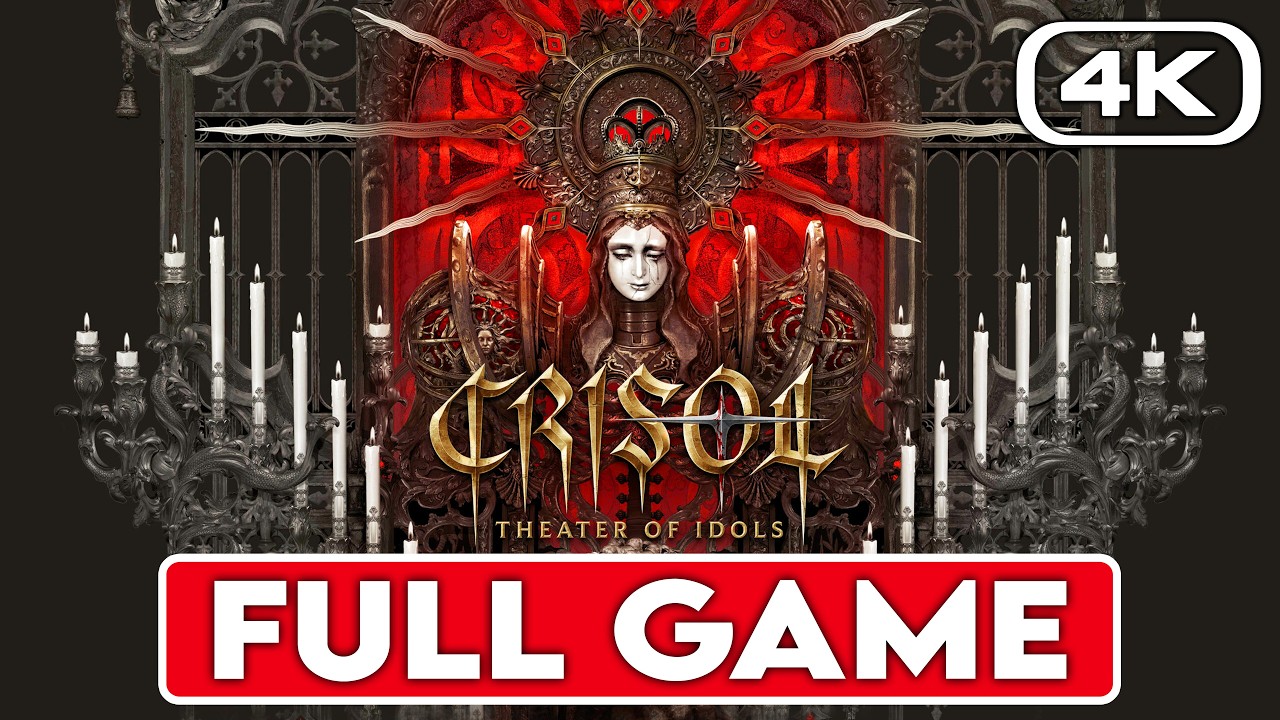CRISOL THEATER OF IDOLS Gameplay Walkthrough FULL GAME (4K 60FPS) - No Commentary