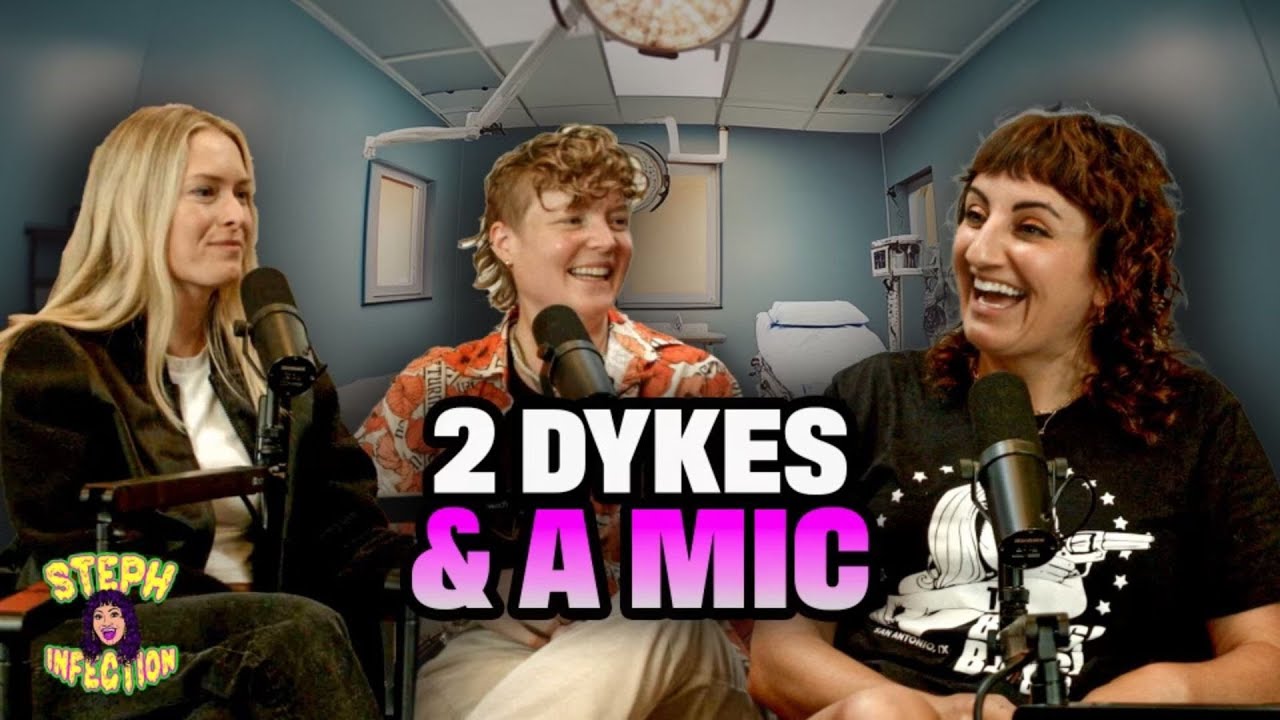 Bald Heads, Dentists, and Earthquakes with Two Dykes and a Mic