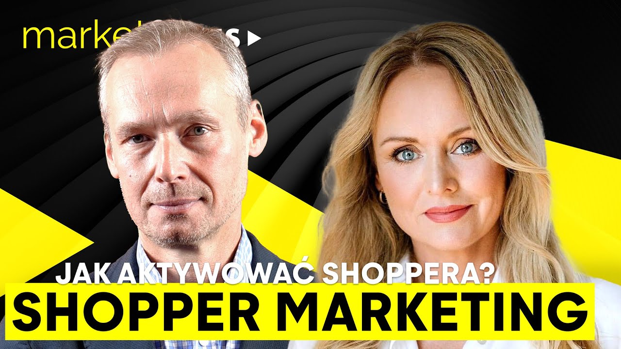 SHOPPER MARKETING: JAK AKTYWOWAĆ KUPUJĄCYCH I ZWIĘKSZYĆ SPRZEDAŻ  | Anna Heimberger i Waldemar Gajo