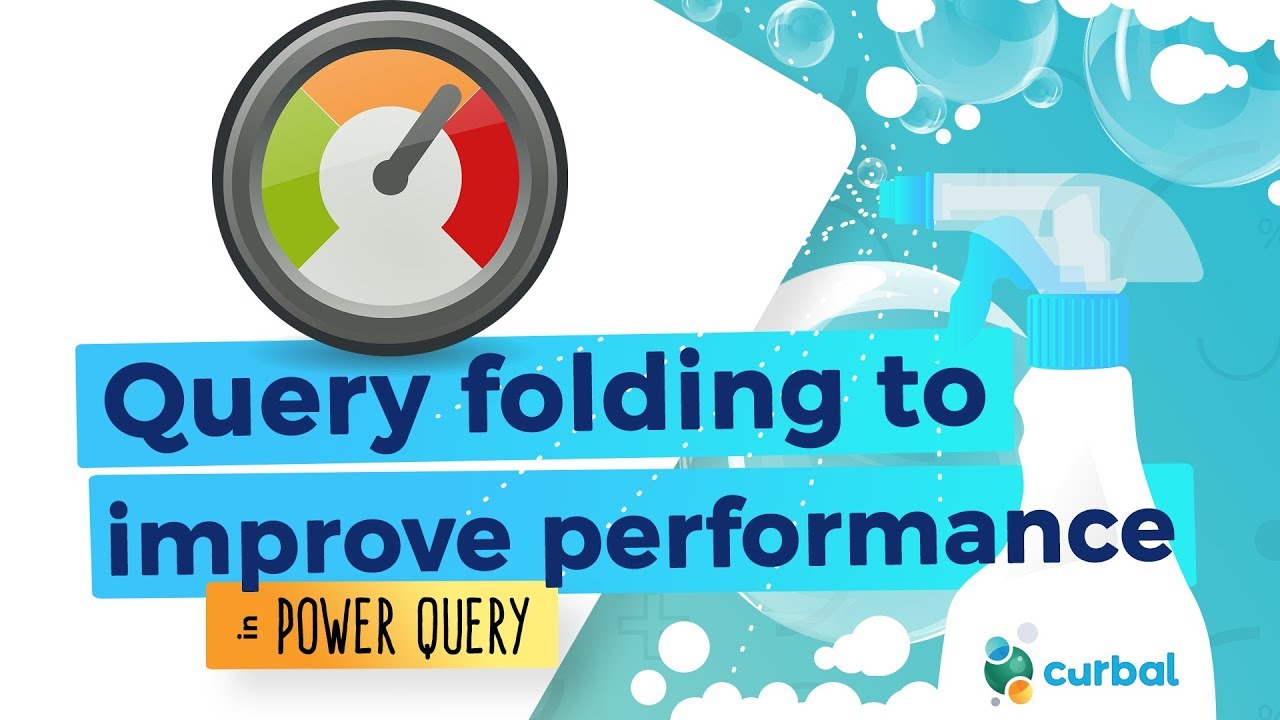 Query folding to improve Power BI performance