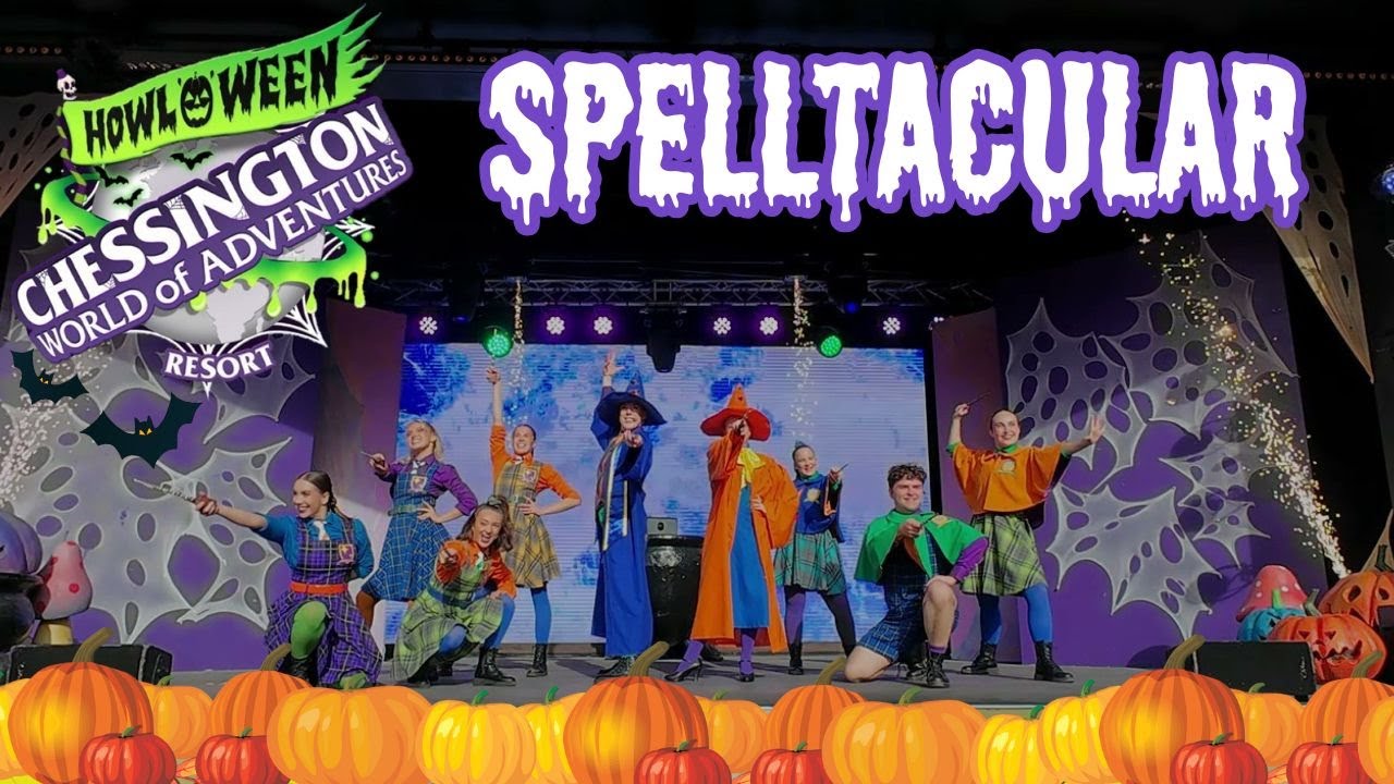 Spelltacular! Full Show: Howl'O'Ween 2025 at Chessington World of Adventures Resort