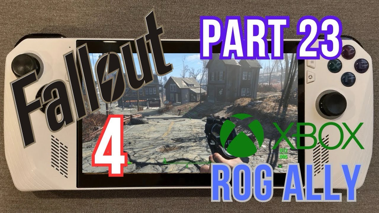 Fallout 4 Xbox App gameplay on ASUS Rog Ally Part 23