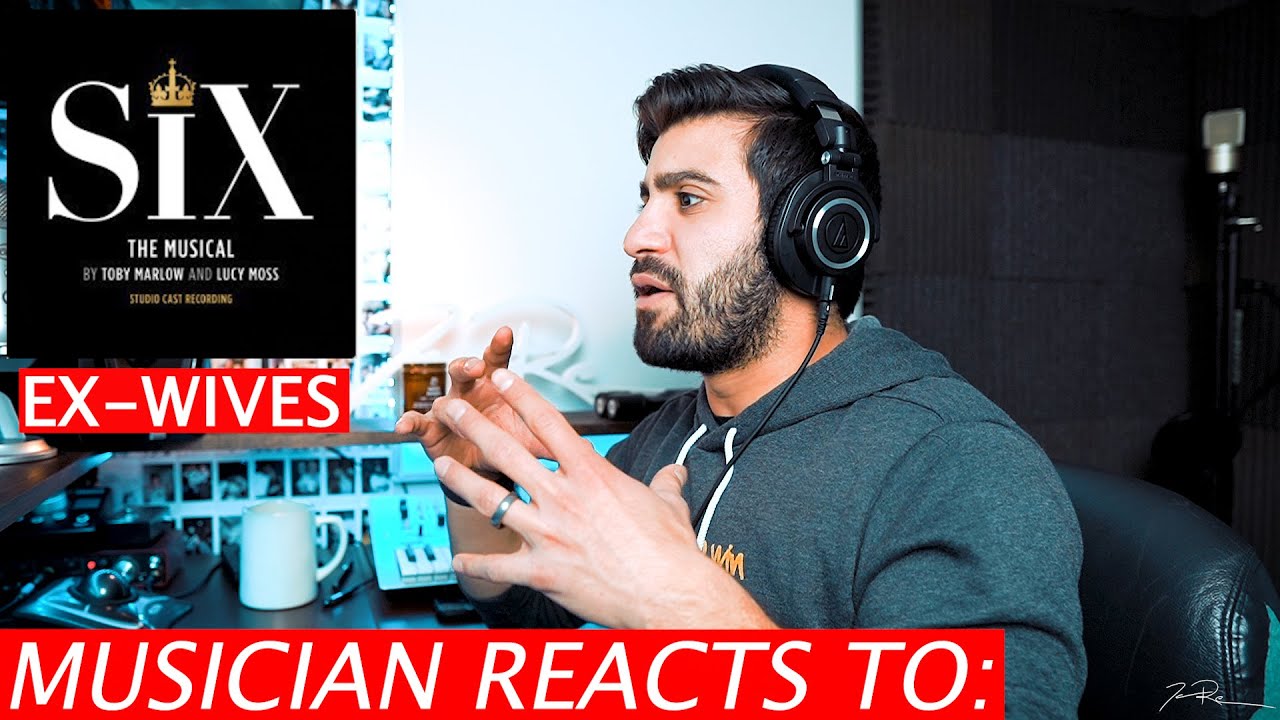 First Time Hearing - Six The Musical - Musician's Reaction