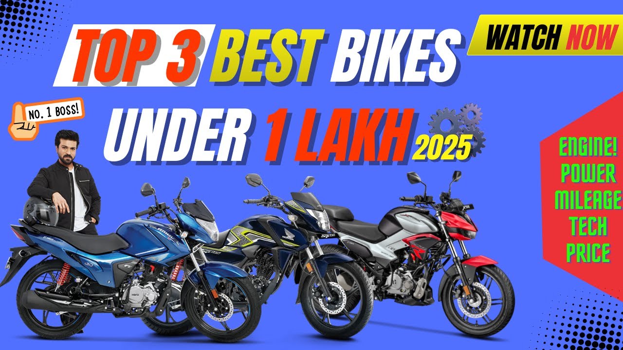 Top 3 Bikes Under 1 Lakh in India 2025🔥 | Best Mileage ⛽& Budget Bikes💰 &ndash; Biker24⚡