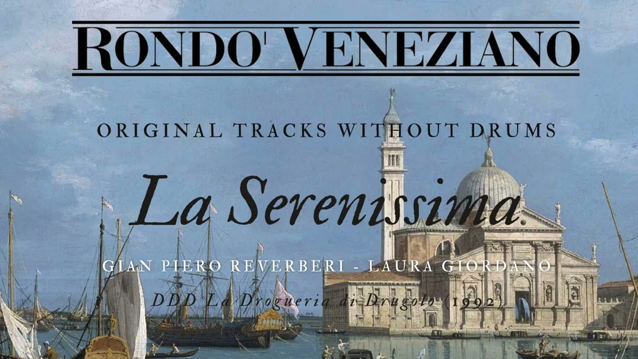 Rondò Veneziano: La Serenissima (1992), original track without drums