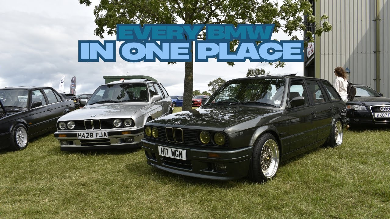 THE ULTIMATE BMW SHOW, EVERY SINGLE BMW ALL IN ONE PLACE