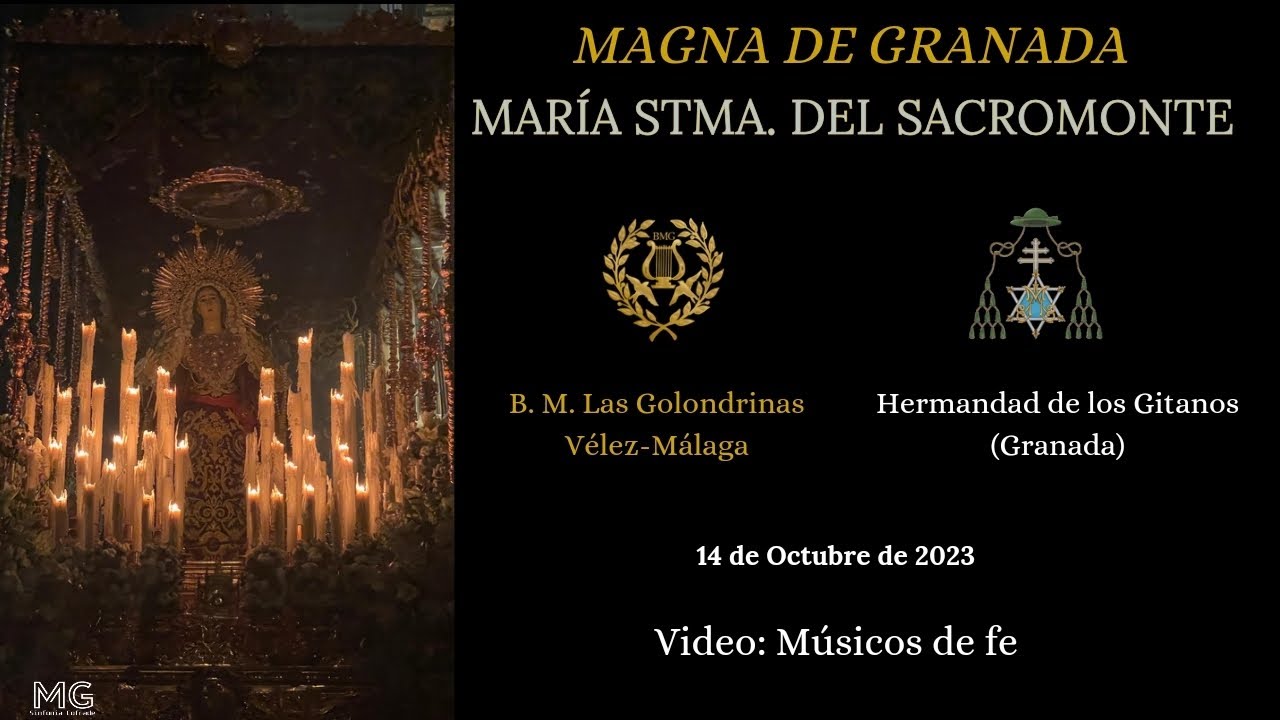 MAGNA GRANADA. VIRGEN DEL SACROMONTE. BM LAS GOLONDRINAS. "SACROMONTE".