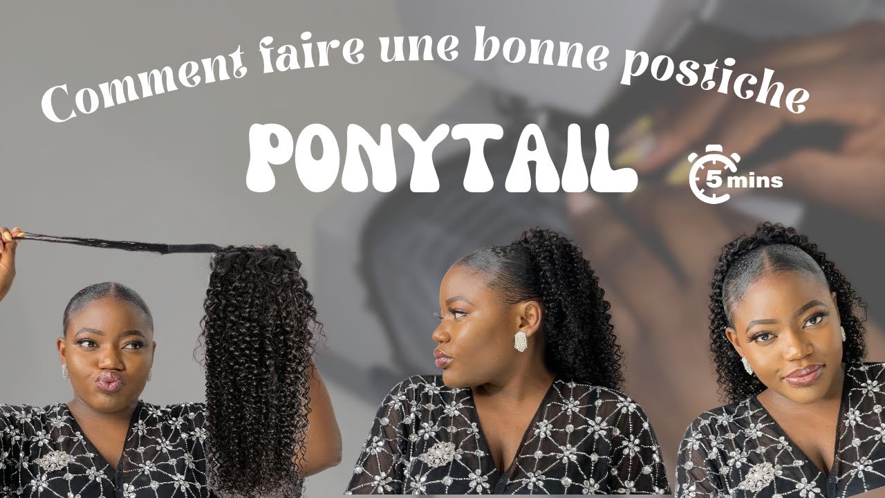 Comment faire une PONYTAIL facilement. Faire sa postiche en 5 minutes