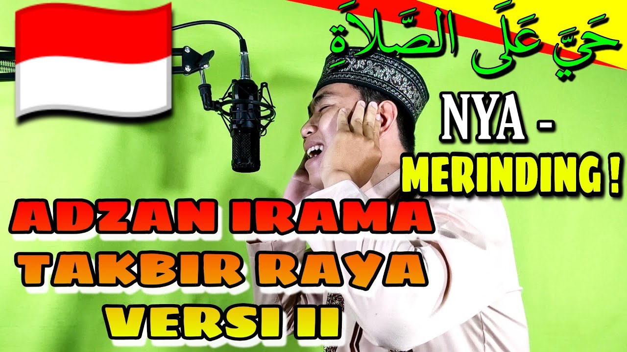 Adzan Irama Takbir Raya VERSI 2 [ Official Audio ] -[ 🇮🇩 INDONESIA ] اذان بمقام العجم - تكبيرة العيد