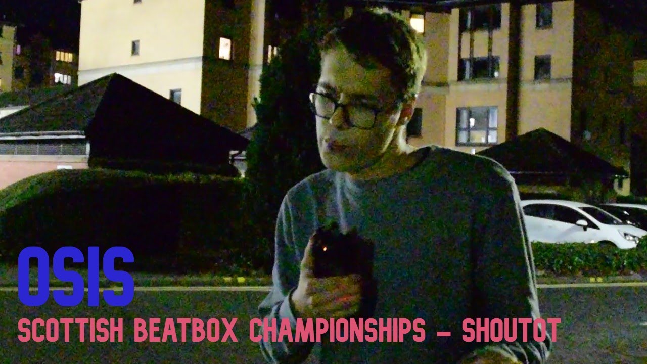 Osis - Perfect Flows - Scottish Beatbox Champs 2022