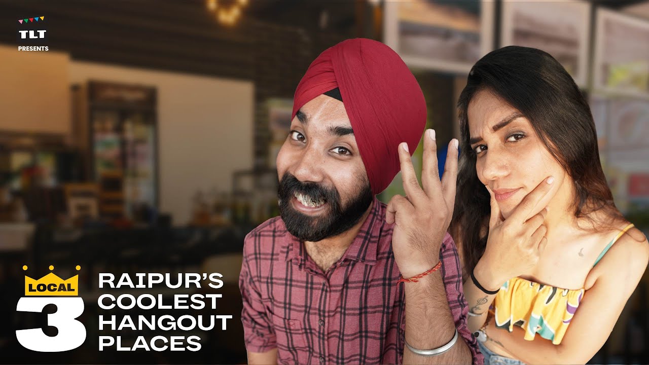 Top 3 happening places in Raipur for casual hangouts | The Local Tube