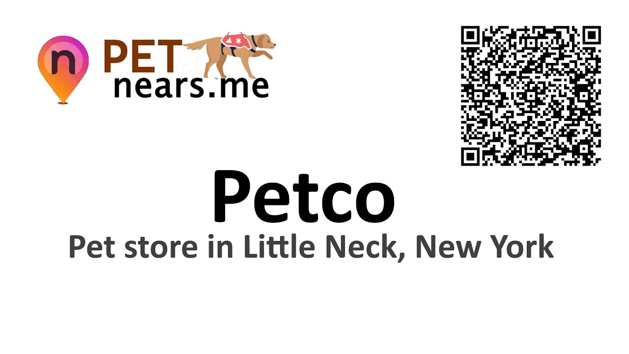 Petco &ndash; Pet store in Little Neck, New York