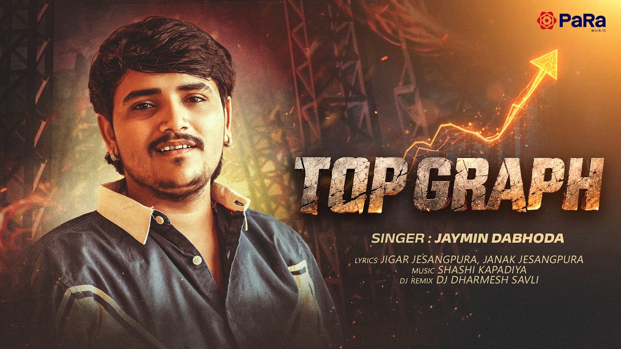 Top Graph | Jaymin Dabhoda New Song 2026 | New Gujarati Song | New Gujarati Attitude Song