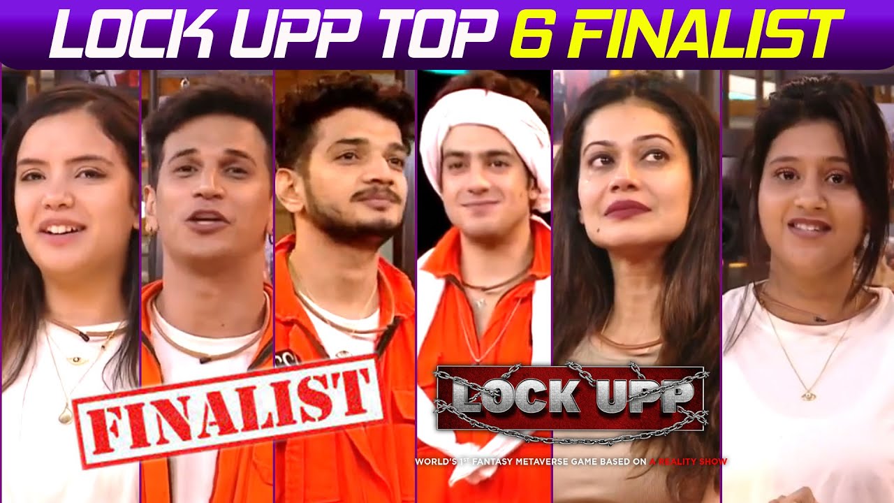 Lock Upp: Munawer, Anjali, Payal, Prince, Azma & Shivam Bane Lock Upp Season 1 Ke Top 6 Finalist