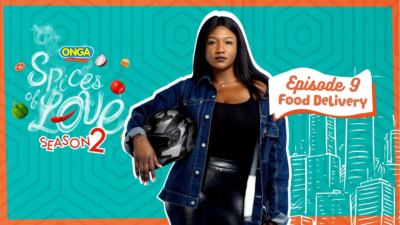 SPICES OF LOVE | Season 2 | Episode 9 : Food Delivery