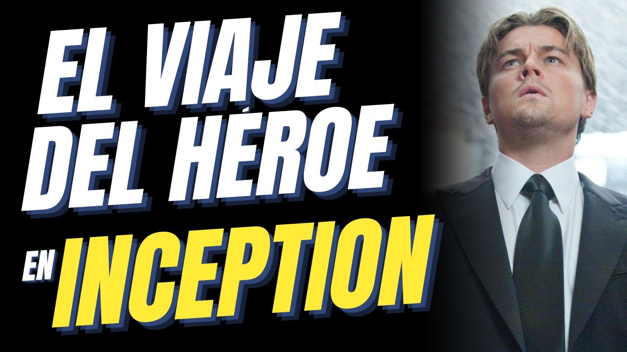 INCEPTION: EL VIAJE DEL HÉROE y ANÁLISIS PSICOLÓGICO Completo | Arquetipos, Individuación, Mitología