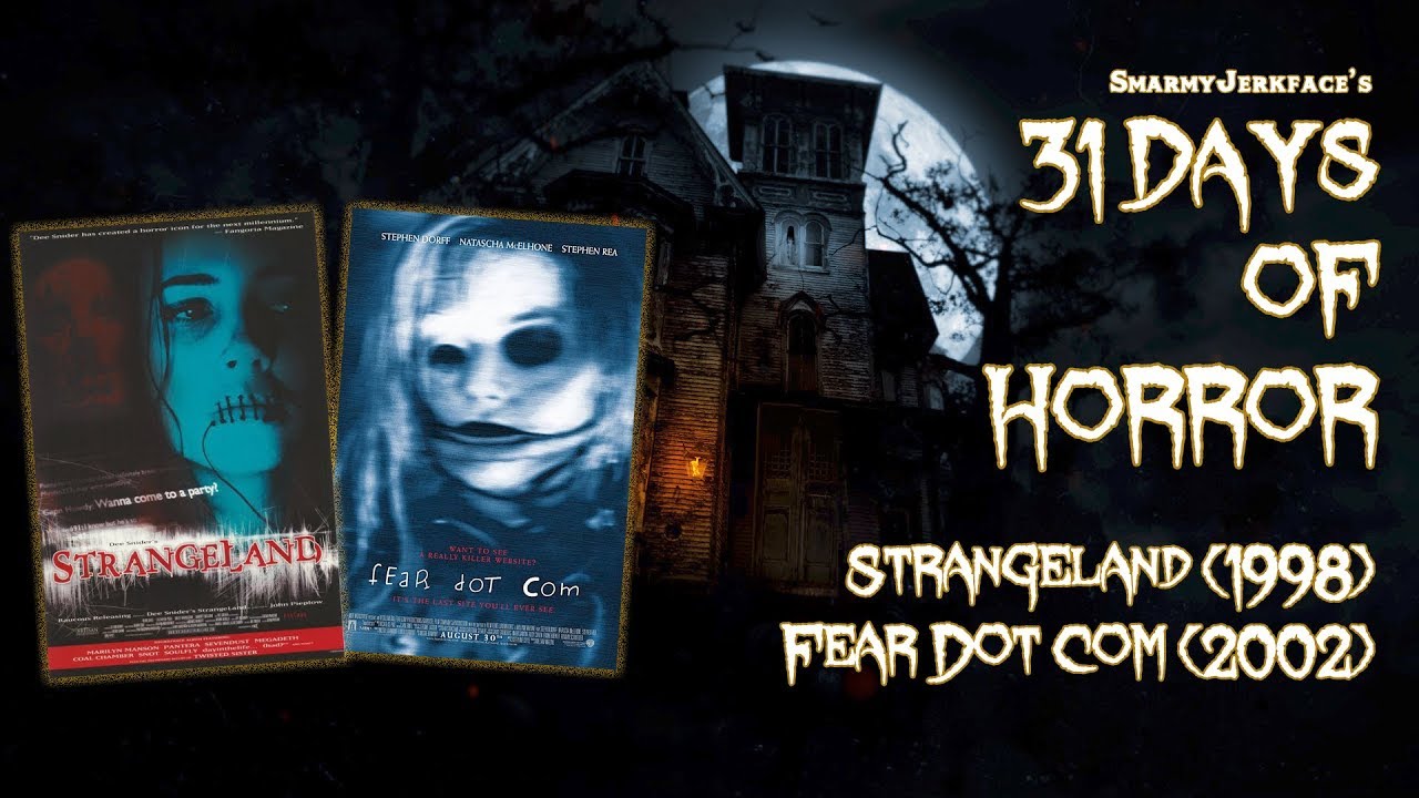 The Big, Bad Internet - 31 Days of Horror