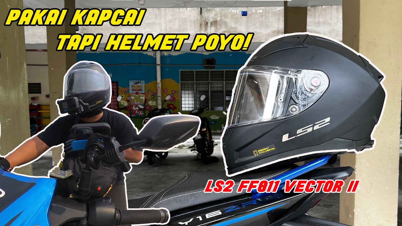 BAWAK MOTOR KAPCAI TAPI PAKAI HELMET FULL FACE? | LS2 FF811 VECTOR 2