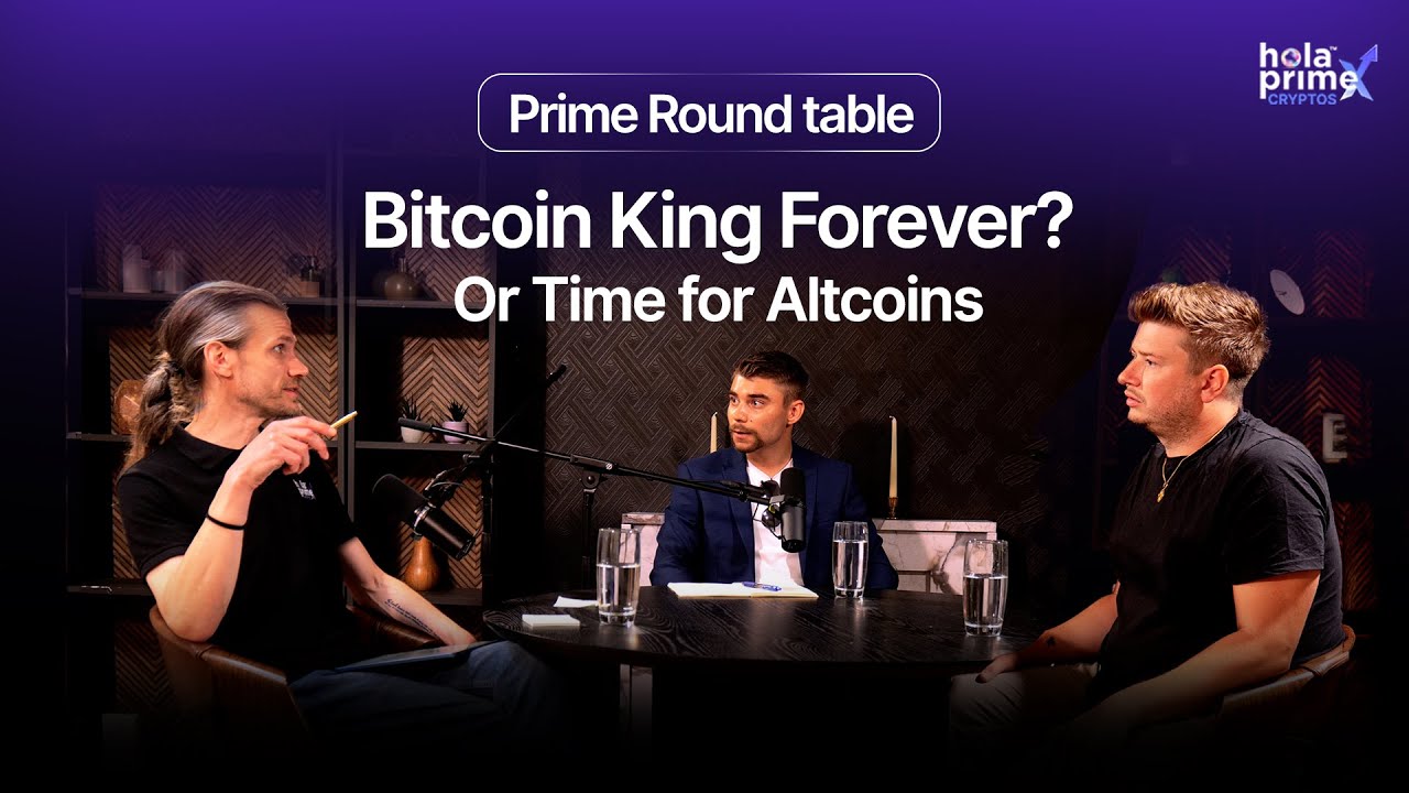 Bitcoin King Forever? Or Is It Time for Altcoins? | Hola Prime Roundtable