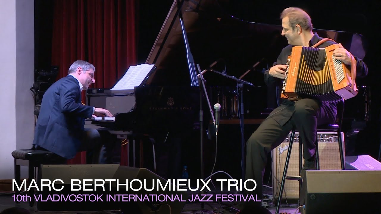 Marc BERTHOUMIEUX TRIO - Have You Heard [Live] - Vladivostok