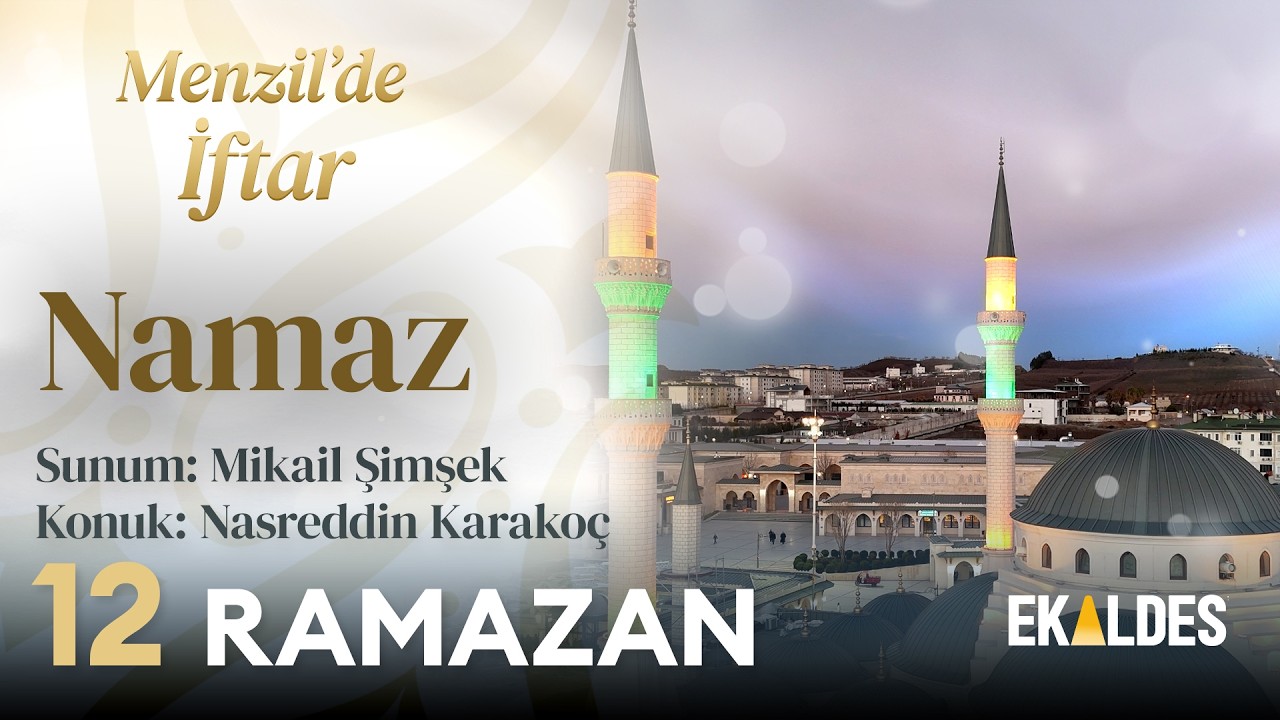 Menzil'de İftar 2026 | 12 Ramazan | Serhendi Vakfı