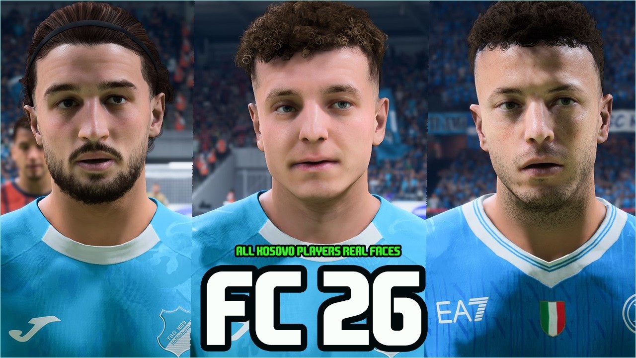 FC 26 | All Kosovo Players Real Faces 🇽🇰🔥