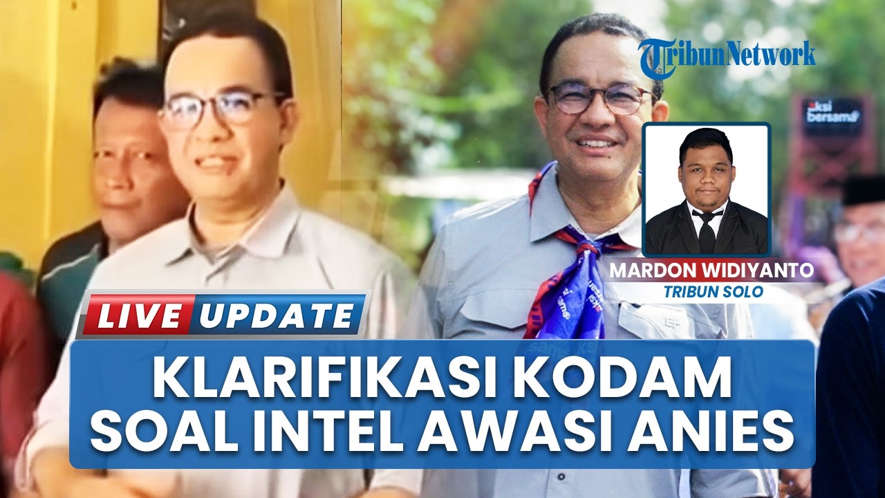Anies Baswedan Diikuti Intel di Karanganyar, Kodam Diponegoro Membantah: Murni Makan Siang