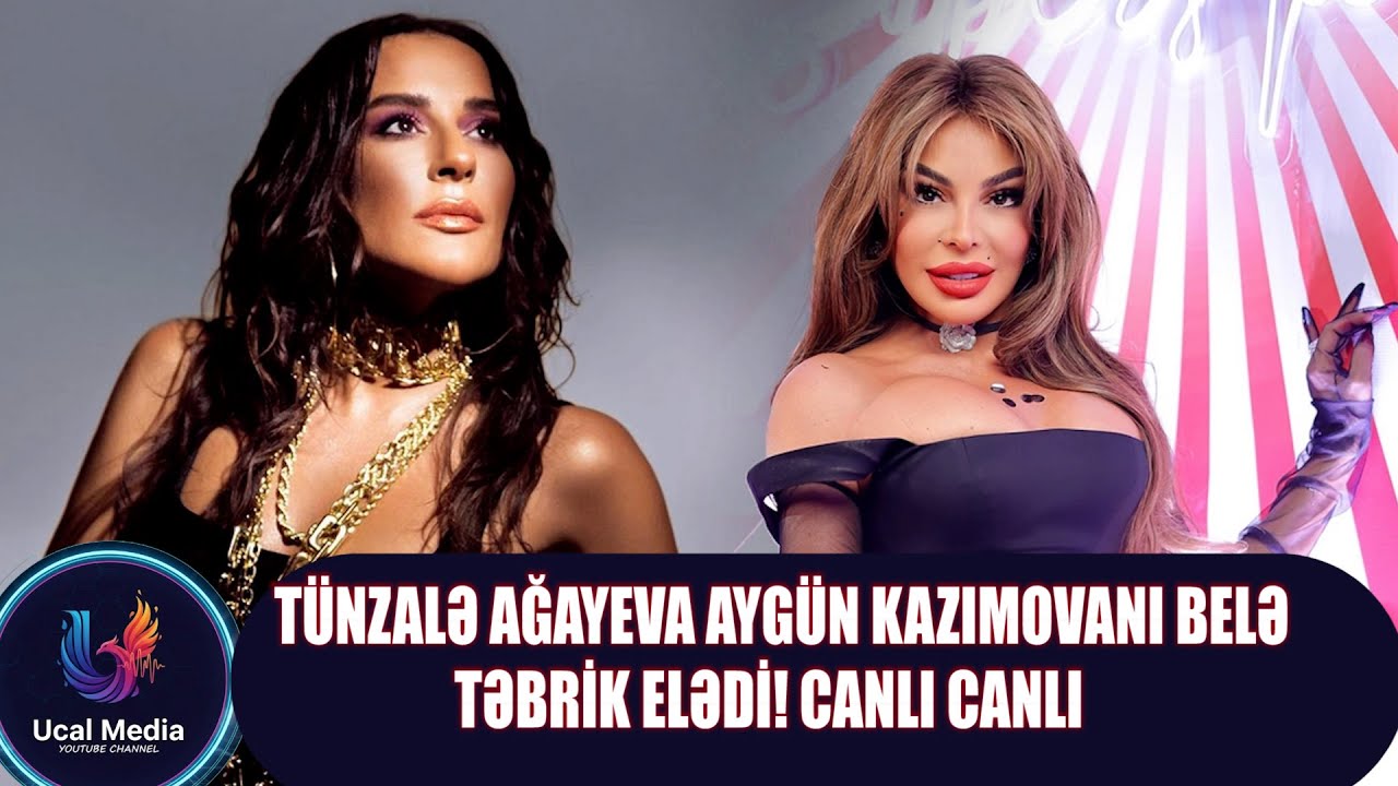 Tünzalə Ağayeva Aygün Kazımovanı Belə Təbrik Etdi – Maraqlı Anlar