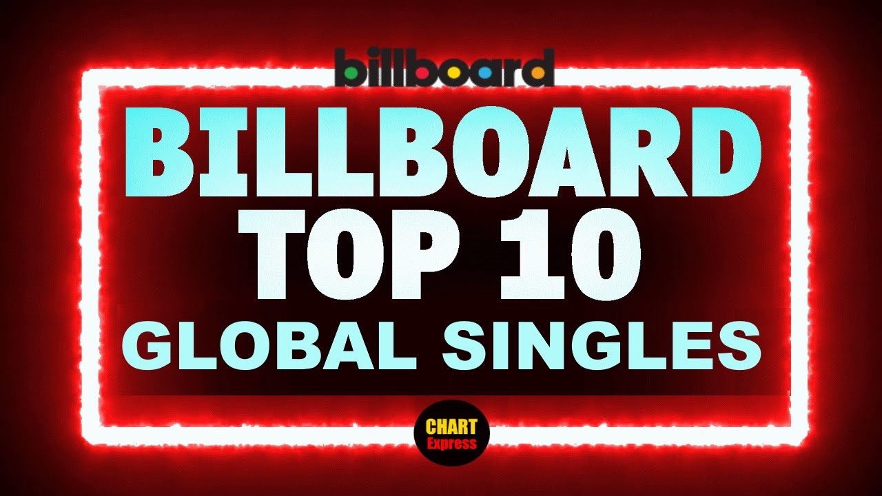 Billboard Top 10 Global Single Charts | October 29, 2022 | ChartExpress