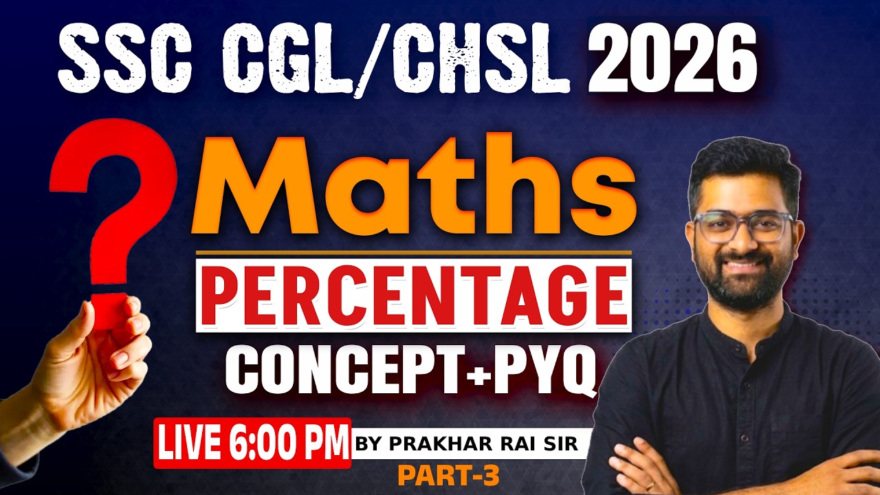 SSC CGL Maths Classes 2026 | Percentage Previous Year Questions | Basic to Advance Maths #3