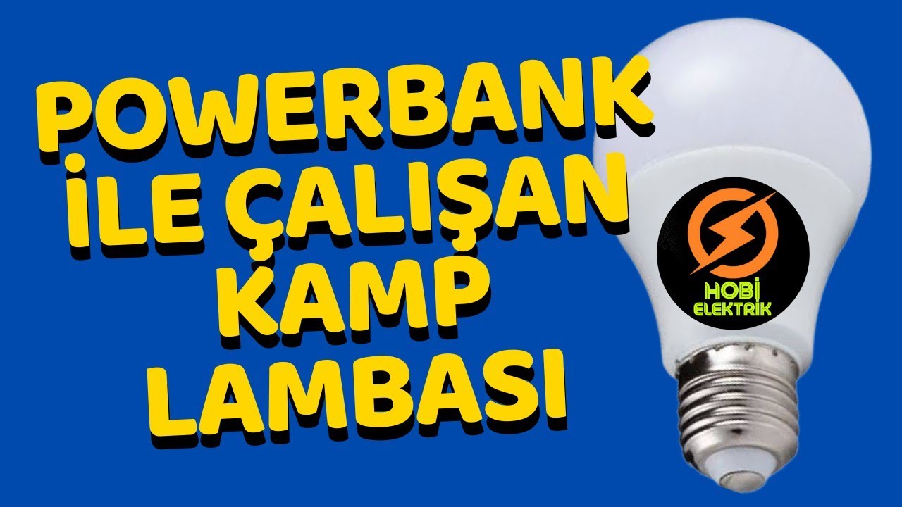 Powerbank ile Çalışan Çok Basit Kamp Lambası #diy #kamp #lamba